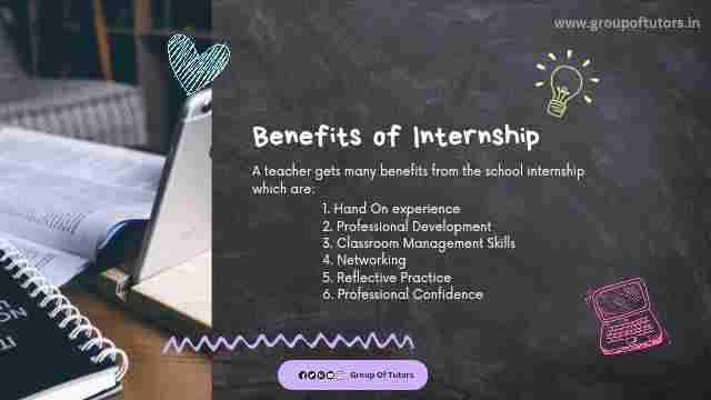 Benefits of Internship School Based Activity File for B.Ed
