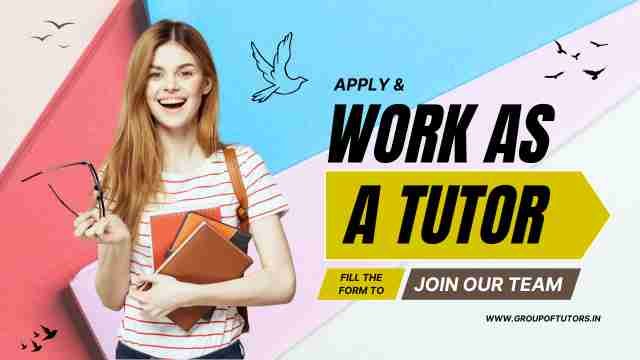 Become a Tutor with us. Apply as a tutor with groupoftutors.in