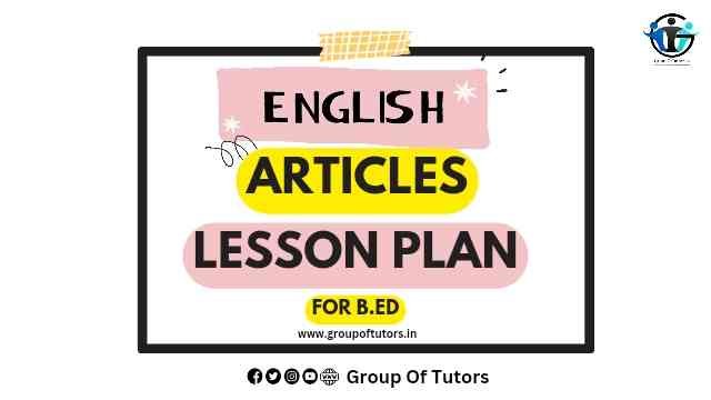 English Grammar Lesson Plan for B.Ed